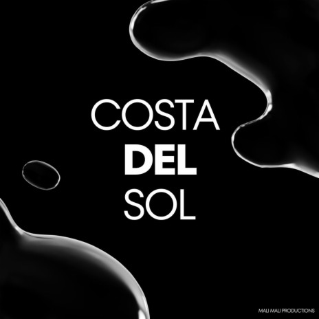 Costa Del Sol ft. King Cee | Boomplay Music