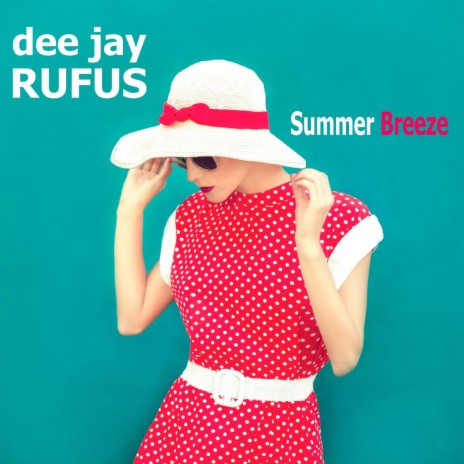 Summer Breeze (Indikativ Maxi-Mix)