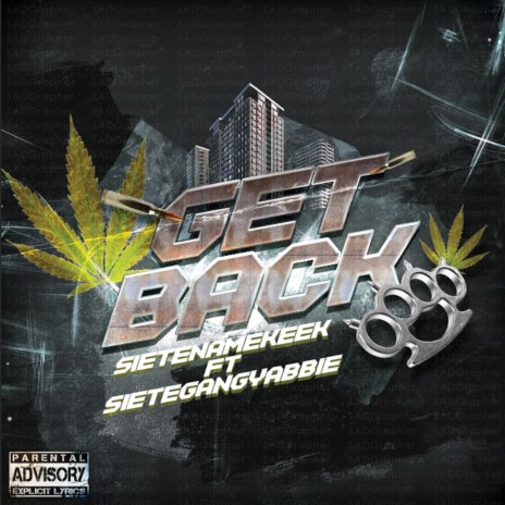 GET BACK (feat. SIETEGANG YABBIE) | Boomplay Music