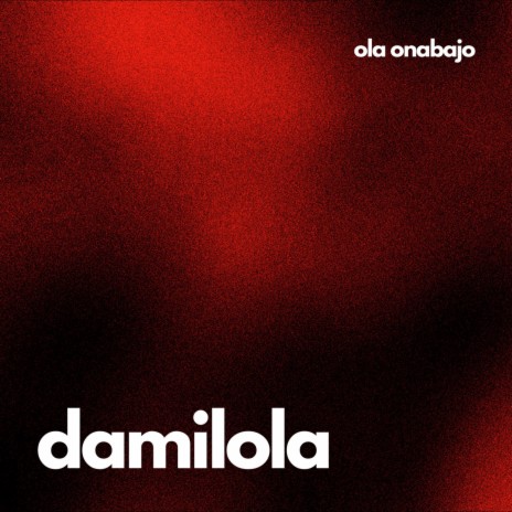 Damilola | Boomplay Music