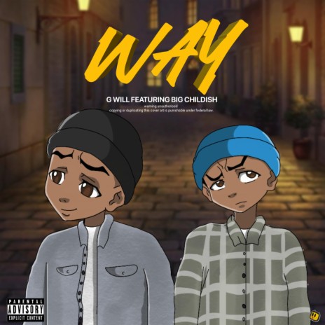 Way ft. Big childish | Boomplay Music