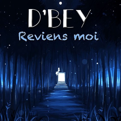 Reviens moi | Boomplay Music