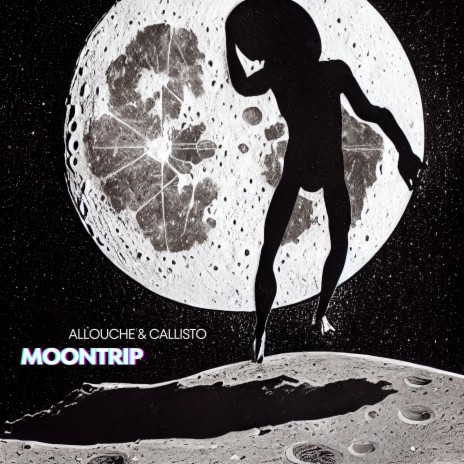 MoonTrip ft. Callisto | Boomplay Music