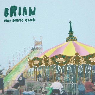 Brian lyrics | Boomplay Music