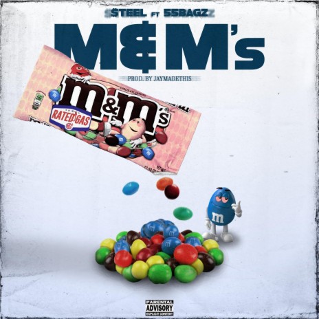 M&M's ft. 55bagz