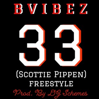 33 (Scottie Pippen freestyle)