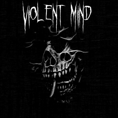 Violent Mind