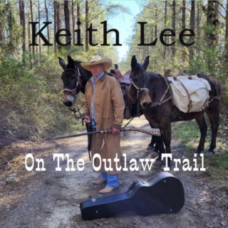 On The Outlaw Trail