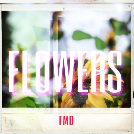 Flowers | Boomplay Music