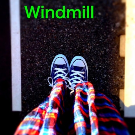 Windmill | Boomplay Music