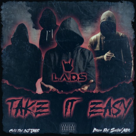 Take It Easy ft. DJ TMB & Sultan Mir | Boomplay Music