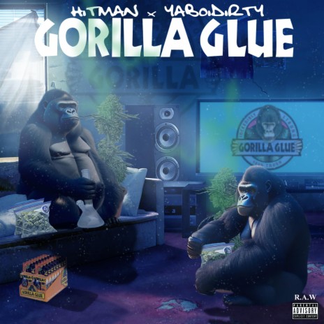 Gorilla Glue ft. YaBoiDirty | Boomplay Music