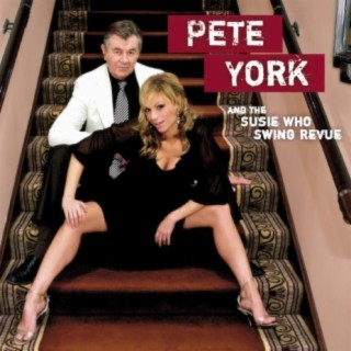 Pete York and the Susie Who Swing Revue