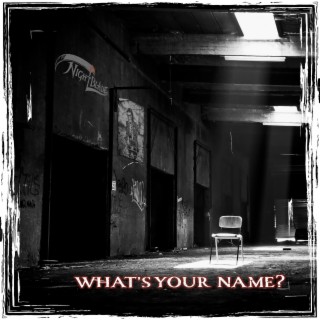 What's Your Name?