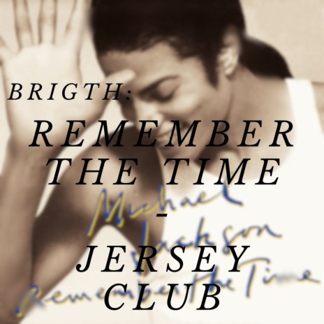 Remember the time - Jersey club | Boomplay Music