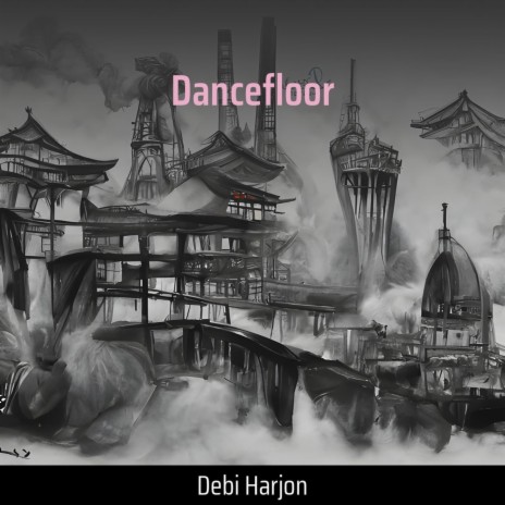 Dancefloor ft. Farin Dahur | Boomplay Music