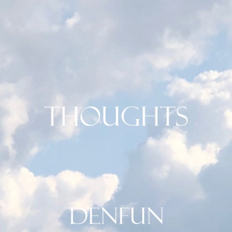Thoughts | Boomplay Music