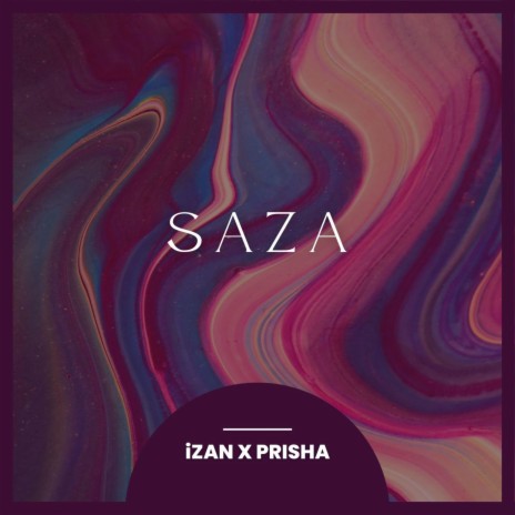 Saza (feat. Prisha) | Boomplay Music