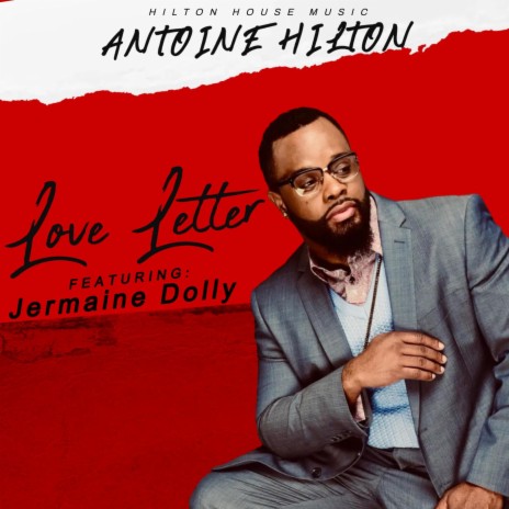 LOVE LETTER (LOVE & REPEAT) (Radio Edit) ft. Jermaine Dolly