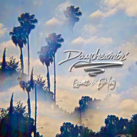 Day Dreamin' (feat. Erick Yung) | Boomplay Music