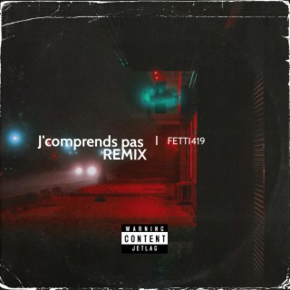 J'comprends pas (Speed Up Remix)