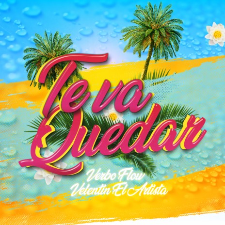 Te Va Queda (Pa Terrena) ft. Valentin El Artista | Boomplay Music