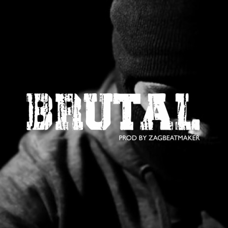 Brutal | Boomplay Music