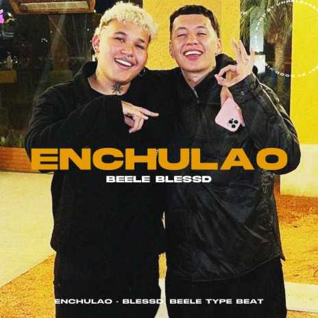 Enchulao | Boomplay Music