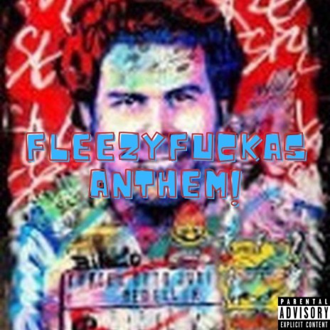 FleezyFuckas Anthem! ft. @thereal._treezy, @kutthroatflex, @mr.joefleezy, @sheluvszayy._ & @ty.la.ban | Boomplay Music