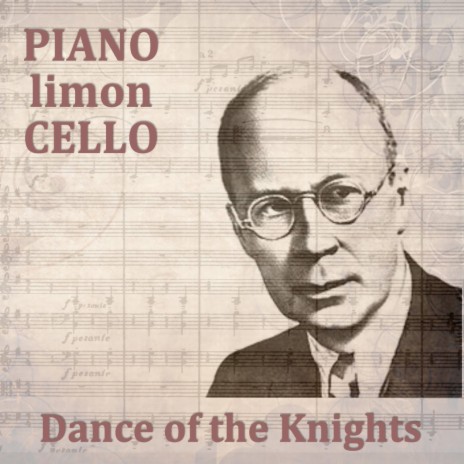 Dance of the Knights ft. PIANOlimonCELLO | Boomplay Music