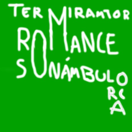 Romance Sonámbulo