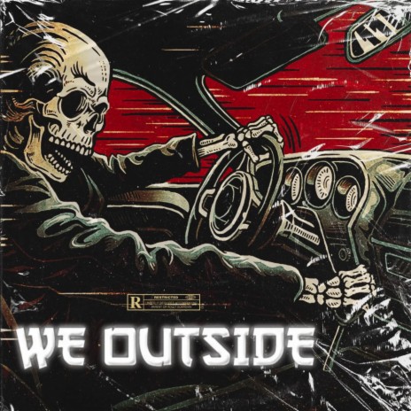 We Outside ft. INFANINE, Anwar Ahmed & Salim LeBoss | Boomplay Music