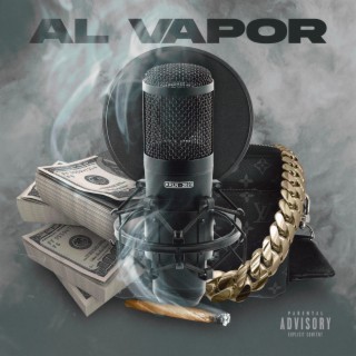 Al Vapor lyrics | Boomplay Music