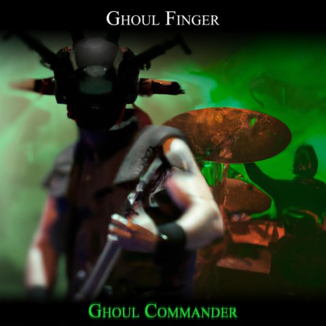 Ghoul Finger | Boomplay Music