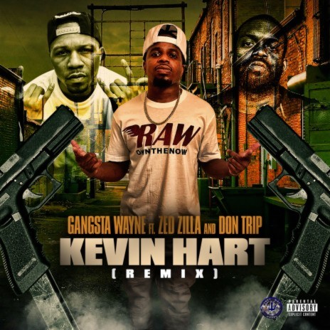 Kevin Hart ft. Don Trip & Zed Zilla