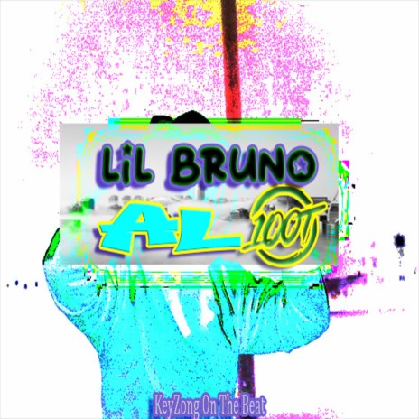 Al 100 ft. Lil Bruno | Boomplay Music