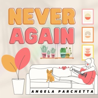 Never Again lyrics | Boomplay Music