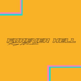 Forever Hell