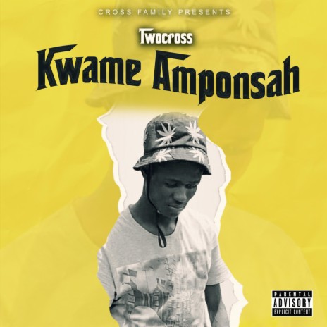Kwame Amponsah 🅴 | Boomplay Music