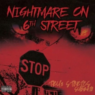 Nightmare On 6th Street