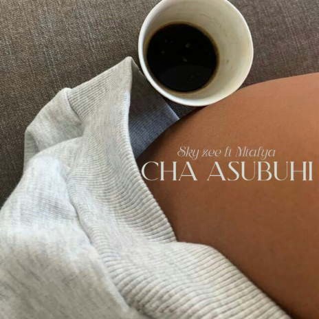 Cha Asubuhi | Boomplay Music