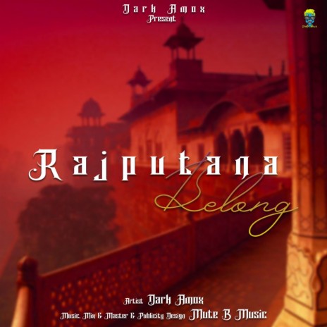 Rajputana Belong ft. Mute B Music | Boomplay Music