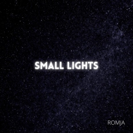 Small Lights | Boomplay Music