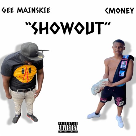 Showout ft. Gee Mainskie | Boomplay Music