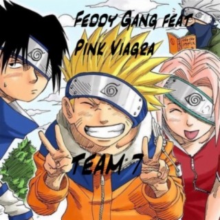 Team 7 (feat. Pink Viagra)