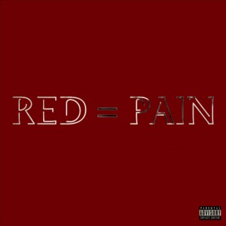 Red = Pain lyrics | Boomplay Music