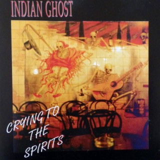 Indian Ghost