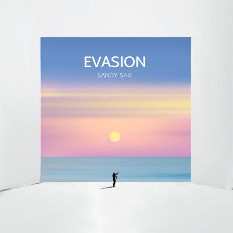 Evasion | Boomplay Music