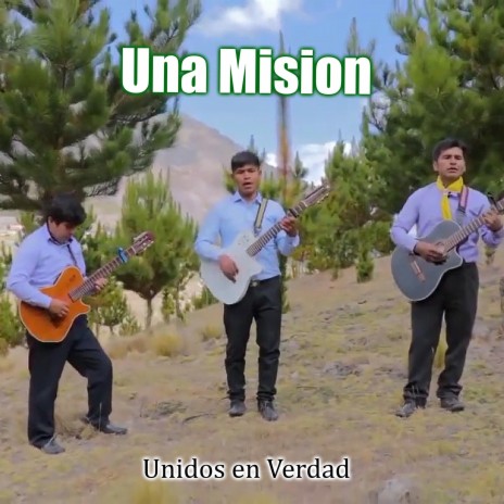 Una Mision | Boomplay Music