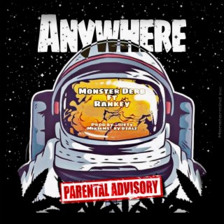 Anywhere ft. Rankey 01 lyrics | Boomplay Music